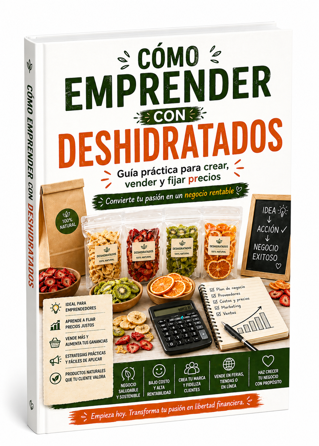 Cómo emprender con deshidratados